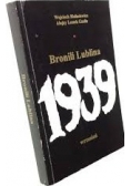 Bronili Lublina.  Wrzesień 1939 r.
