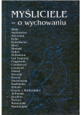 Myśliciele o wychowaniu