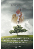 Blask prawdy o człowieku rodzinie i społeczeństwie