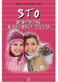 Sto opowiadań o radości życia