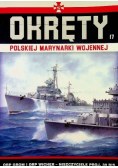 Okręty Polskiej Marynarki Wojennej Tom 17