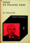 Lenin na polskiej ziemi