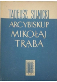 Arycybiskup Mikołaj Trąba