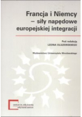 Francja i Niemcy  siły napędowe europejskiej integracji