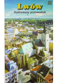 Lwów ilustrowany przewodnik