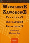 Wypalenie zawodowe przyczyny mechanizmy zapobieganie