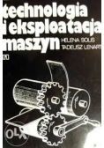 Technologia  i eksploatacja maszyn