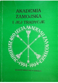 Akademia zamojska i jej tradycyje