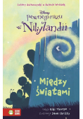 Pewnego razu w Nibylandii 2 Między światami