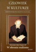 Człowiek w kulturze. W obronie realizmu