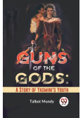 Guns Of The Gods