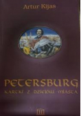 Petersburg. Kartki z dziejów miasta