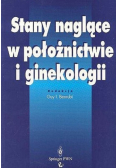 Stany naglące w położnictwie i ginekologii