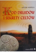 Kod druidów i sekrety Celtów