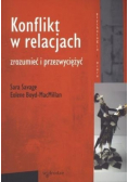 Konflikt w relacjach. Zrozumieć i przezwyciężyć