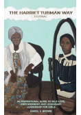 The Harriet Tubman Way