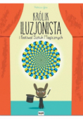 Królik Iluzjonista i Festiwal Sztuk Magicznych