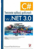 Tworzenie aplikacji graficznych w .NET 3.0