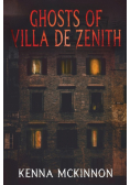 Ghosts of Villa de Zenith