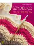 Szydełko 50 projektów