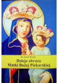 Dzieje obrazu Matki bożej Piekarskiej