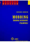 Mobbing Środki ochrony prawnej