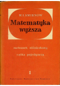 Matematyka wyższa Tom 1