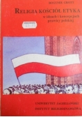Religia kościół etyka w ideach i koncepcjach prawicy polskiej