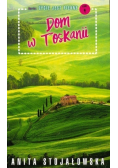 Dom w Toskanii