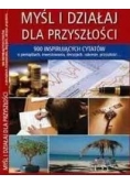 Myśl i działaj dla przyszłości