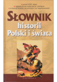 Słownik historii Polski i świata