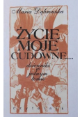 Życie moje cudowne