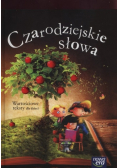 Czarodziejskie słowa Wartościowe teksty dla dzieci 5 latki