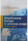 Współczesna Europa w procesie zmian