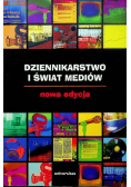 Dziennikarstwo i świat mediów