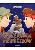 Operacja sprzedawca pierniczków