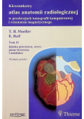 Kieszonkowy atlas anatomii radiologicznej Tom 2