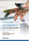 Pedagogika przedszkolna Oblicza i poszukiwania