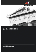 J. S. Jassans