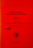 Prace komisji wschodnioeuropejskiej Tom IX
