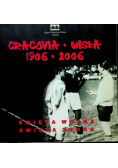 Cracovia Wisła od 1906 do 2006