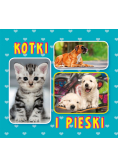 Kotki i pieski