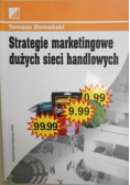 Strategie marketingowe dużych sieci handlowych