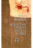 Bogactwo i piękno świata dobra