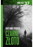 Czarne złoto