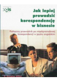 Jak lepiej prowadzić korespondencje w biznesie