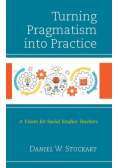 Turning Pragmatism into Practice