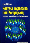 Polityka regionalna Unii Europejskiej i regiony w państwach członkowskich