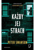 Każdy jej strach