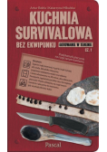 Kuchnia survivalowa bez ekwipunku. Gotowanie w terenie Część 1
